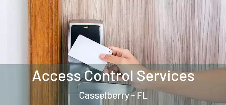 Access Control Services Casselberry - FL