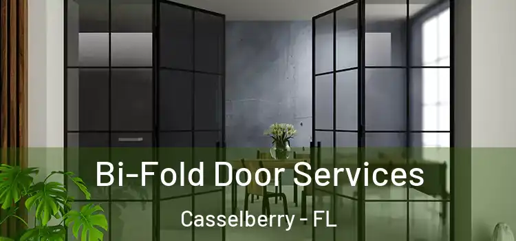 Bi-Fold Door Services Casselberry - FL