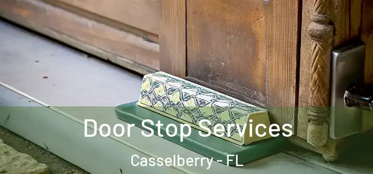 Door Stop Services Casselberry - FL