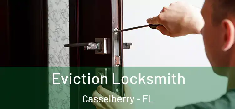 Eviction Locksmith Casselberry - FL