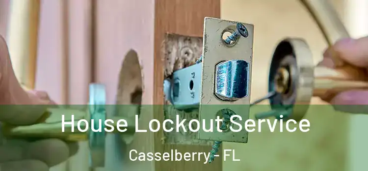 House Lockout Service Casselberry - FL