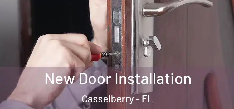 New Door Installation Casselberry - FL